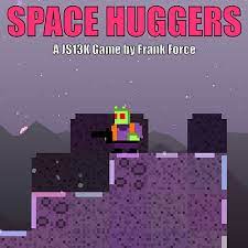 Space Huggers